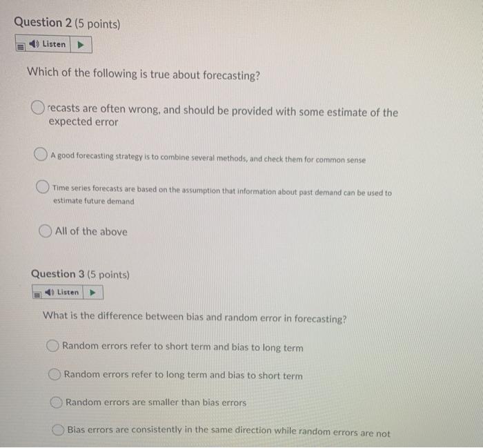 Question 2 (5 points) Listen Which of the