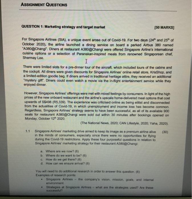 ASSIGNMENT QUESTIONS QUESTION 1: Marketing