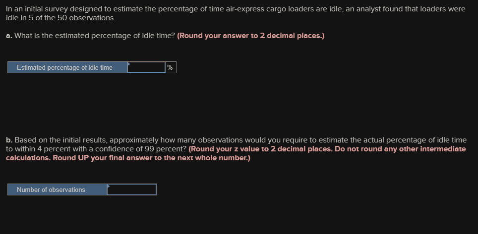 In an initial survey designed to estimate the