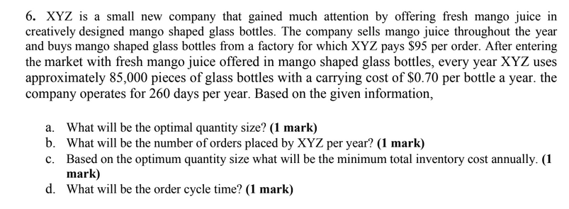 6. XYZ is a small new company that gained much