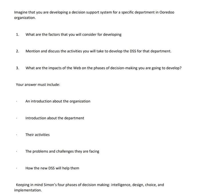 question number one only Imagine that you are