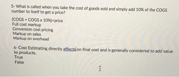 help 5- What is called when you take the cost of