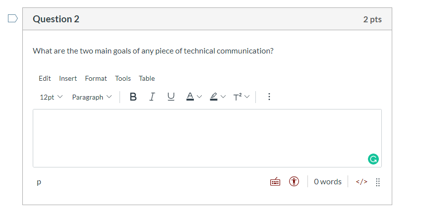 Question 2 2 pts What are the two main goals of