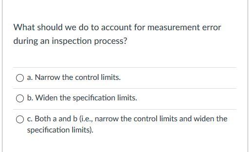 What should we do to account for measurement