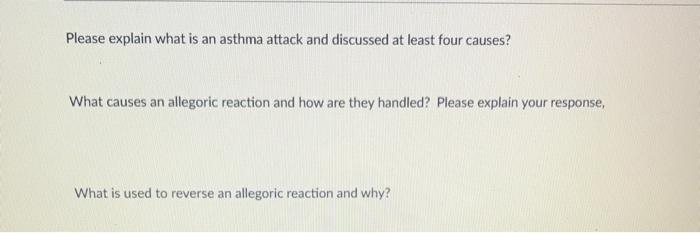Please explain what is an asthma attack and