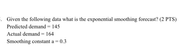 . Given the following data what is the