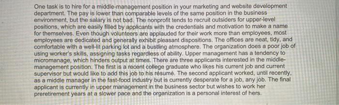 2/1 One task is to hire for a middle-management