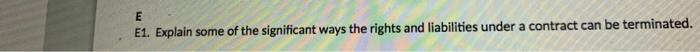 E E1. Explain some of the significant ways the