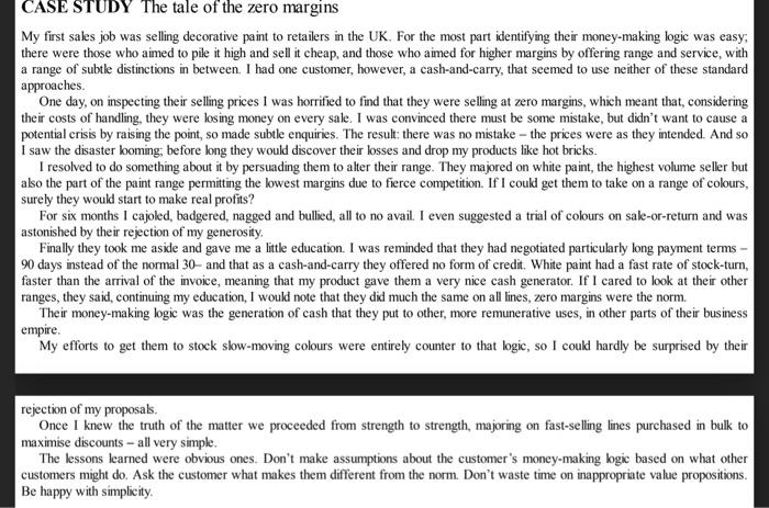 Case Study - The tale of zero margins Review the