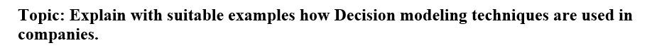 title: Managerial Decision Modeling Topic: