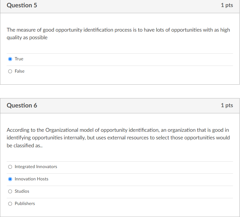 Question 5 1 pts The measure of good opportunity
