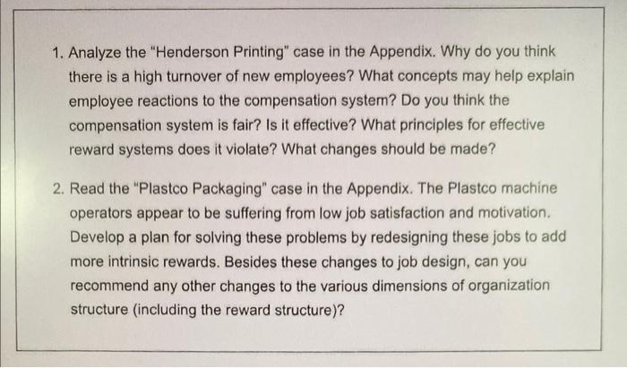 1. Analyze the "Henderson Printing" case in the