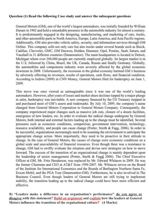 Question (1) Read the following Case study and