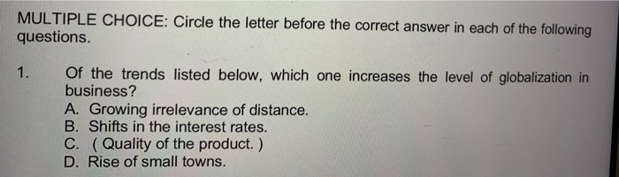 MULTIPLE CHOICE: Circle the letter before the