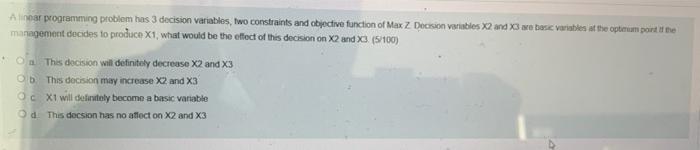 Alinear programming problem has 3 decision