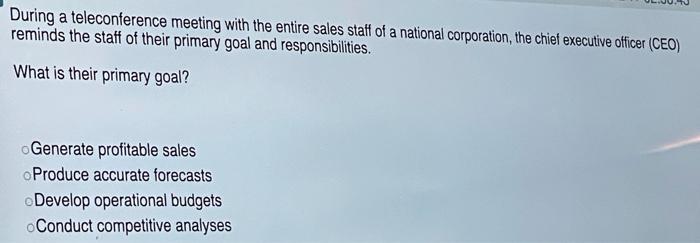 During a teleconference meeting with the entire