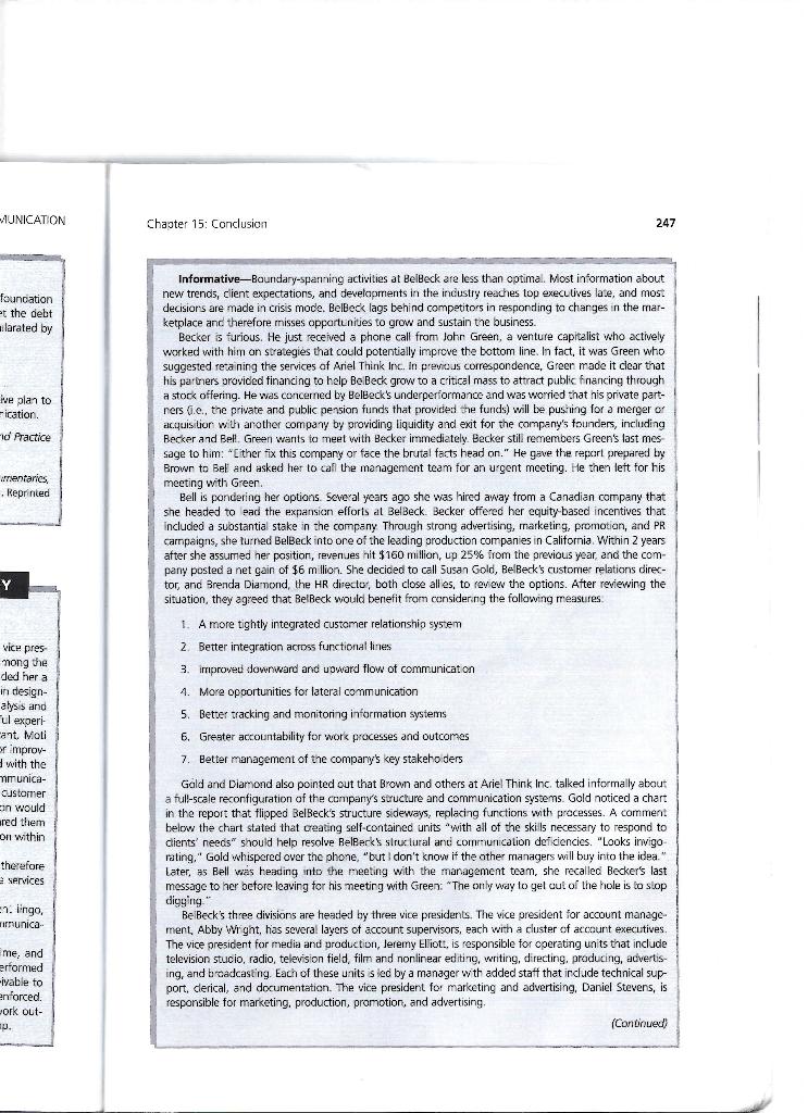 Read the case in Belasen's Corporate