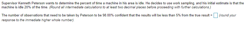 Supervisor Kenneth Peterson wants to determine
