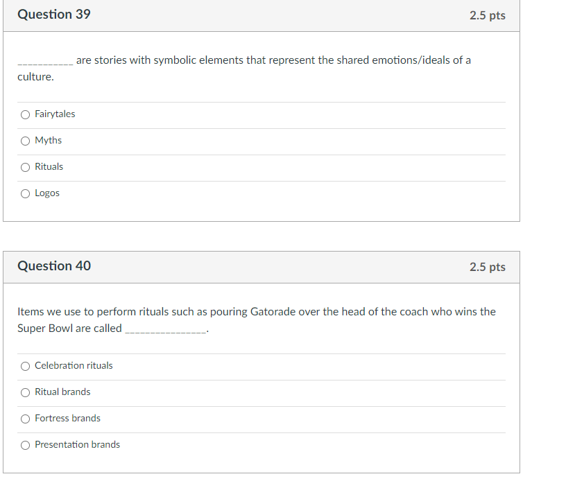 Question 39 culture. Fairytales Myths Rituals