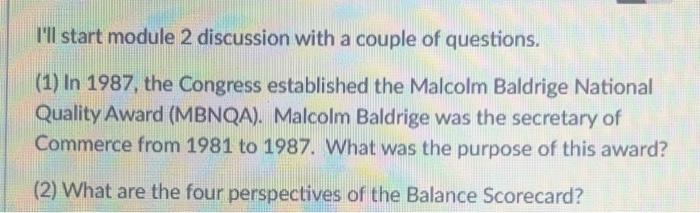 I'll start module 2 discussion with a couple of