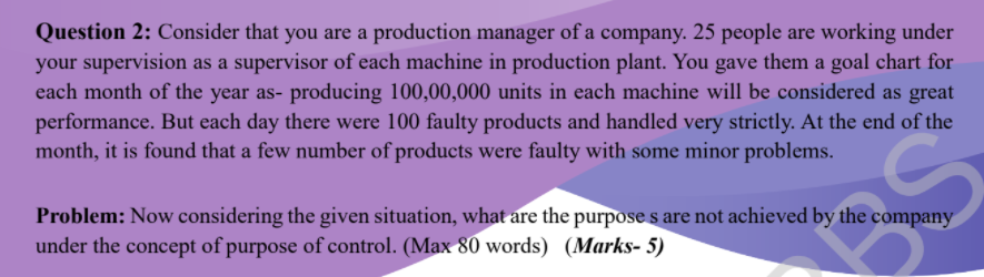 Solve it ASAP. Write upto 80 words. Question 2: