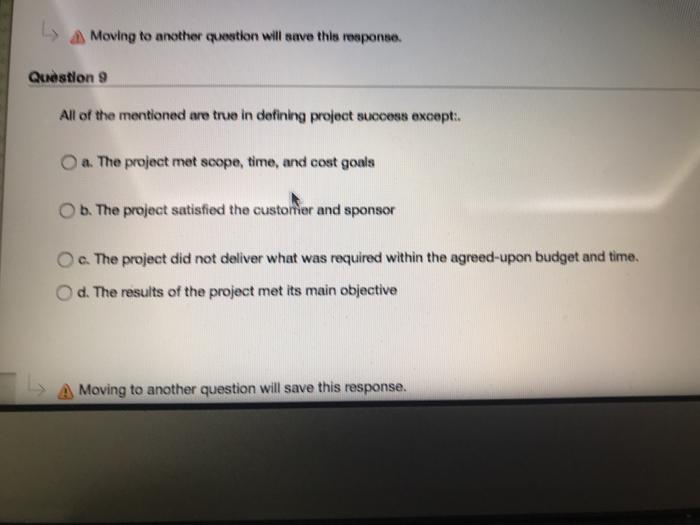 Moving to another question will save this