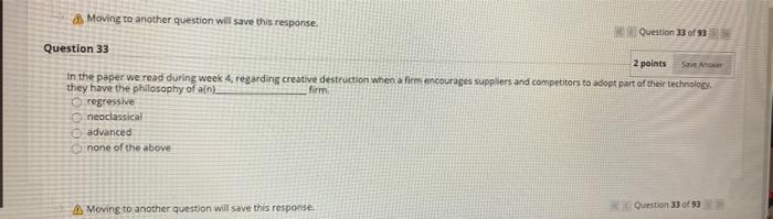 Moving to another question will save this