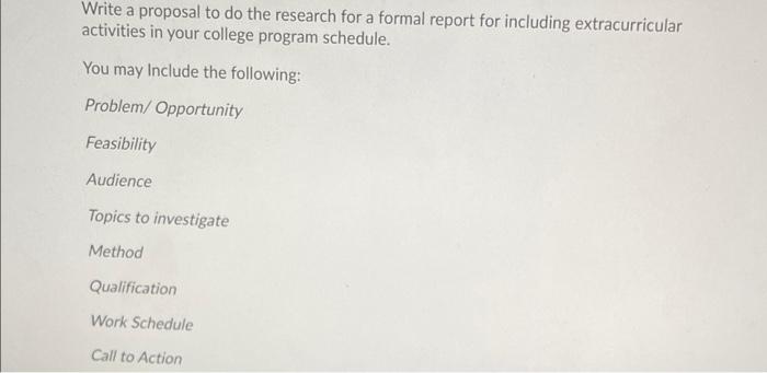 Write a proposal to do the research for a formal