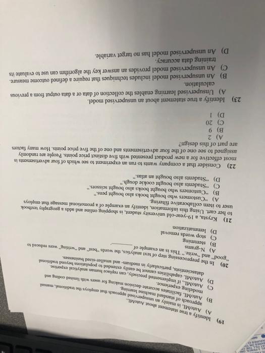 1) A/B tests are.. A more similar to field