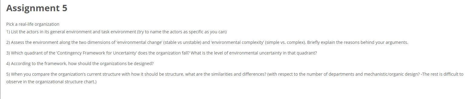 Assignment 5 Pick a real-life organization 1)