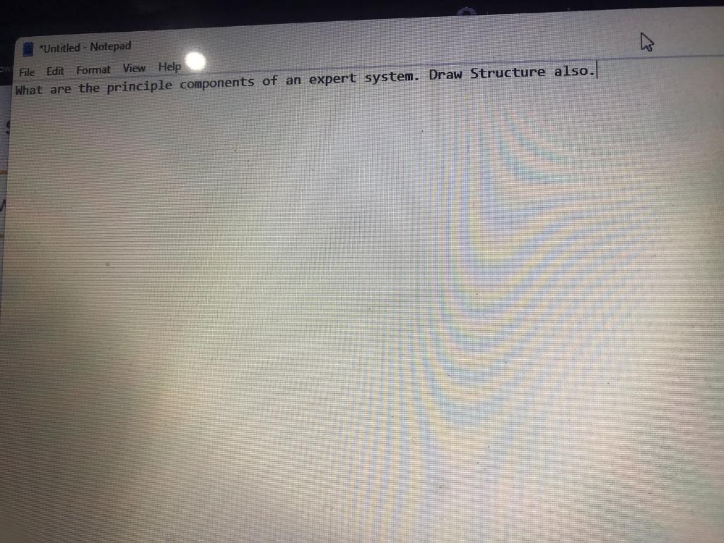 Answer now w *Untitled - Notepad File Edit Format