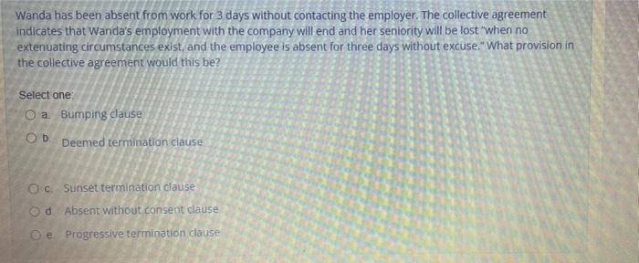 Wanda has been absent from work for 3 days