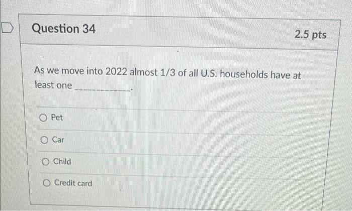 questjon 34 question 36 Question 34 As we move