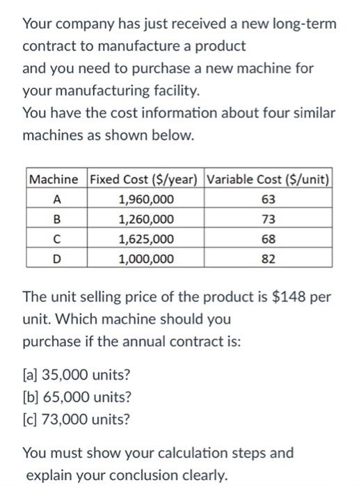 A,B, and C are not answer choices, please solve