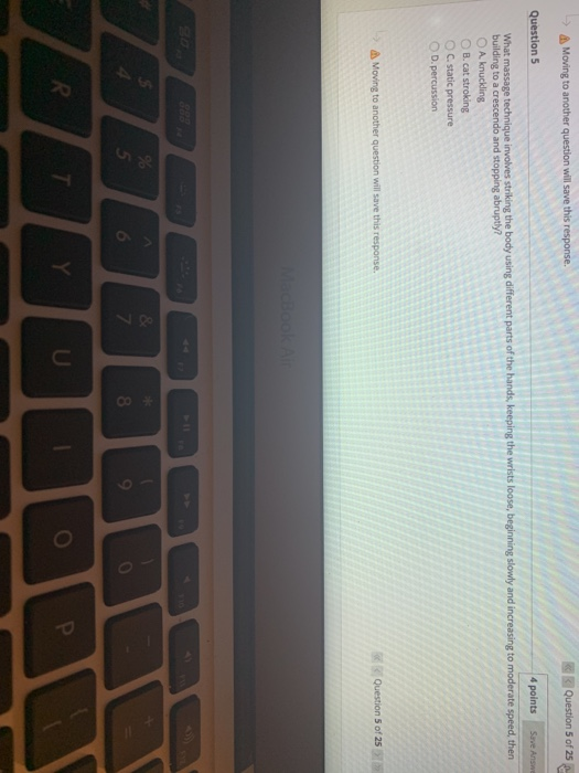 Moving to another question will save this