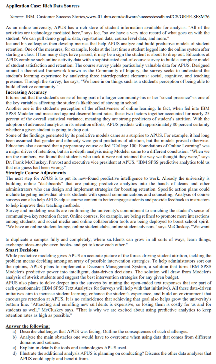 Application Case: Rich Data Sources Source: IBM,