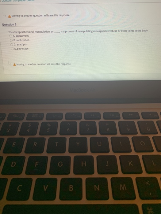 Moving to another question will save this