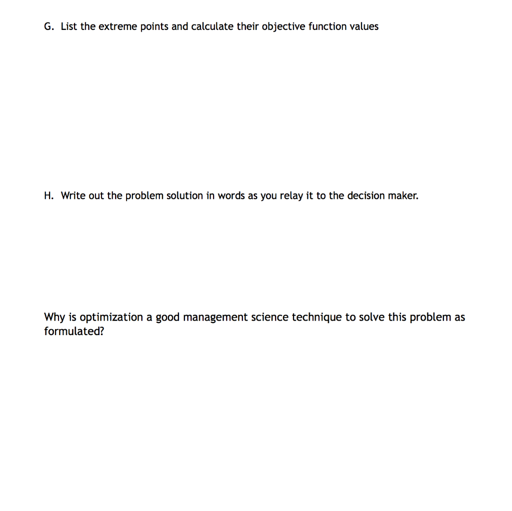 3. (30 pts) Solve the problem graphically using