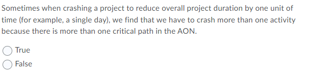 Sometimes when crashing a project to reduce