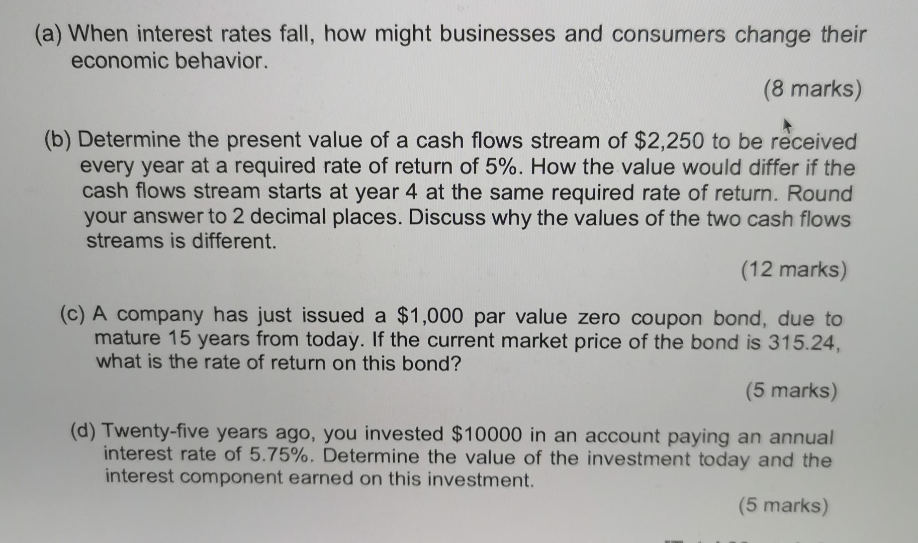 (a) When interest rates fall, how might