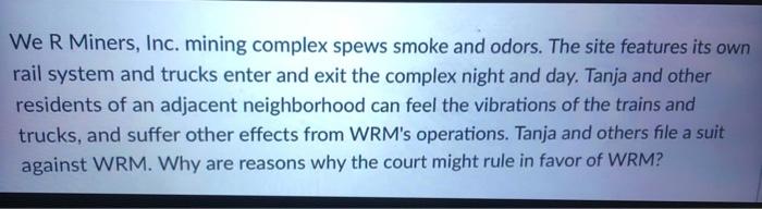 We R Miners, Inc. mining complex spews smoke and