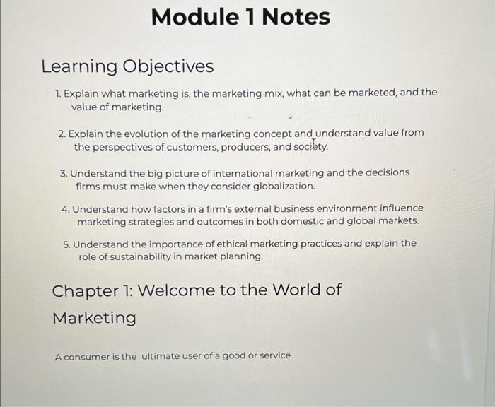 Learning Objectives 1. Explain what marketing is,