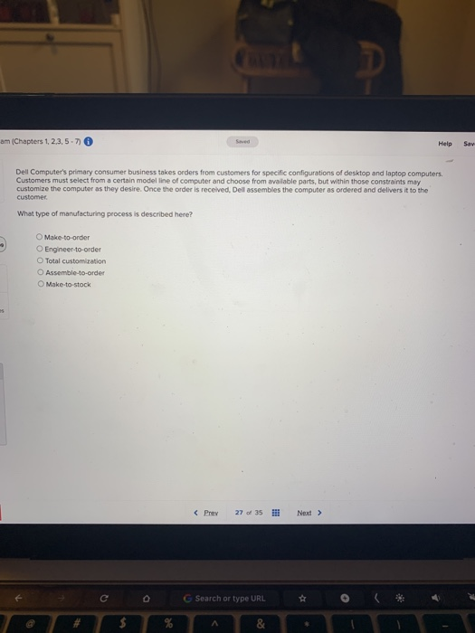 am (Chapters 1,2,3,5-7) Help Sav Dell Computer's