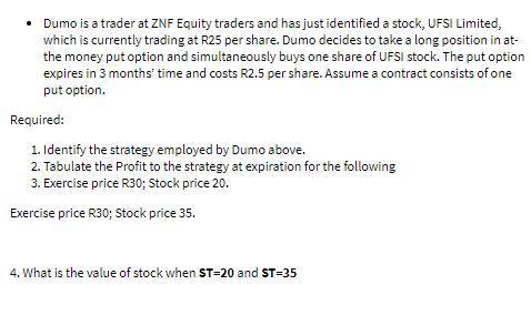 Dumo is a trader at ZNF Equity traders and has