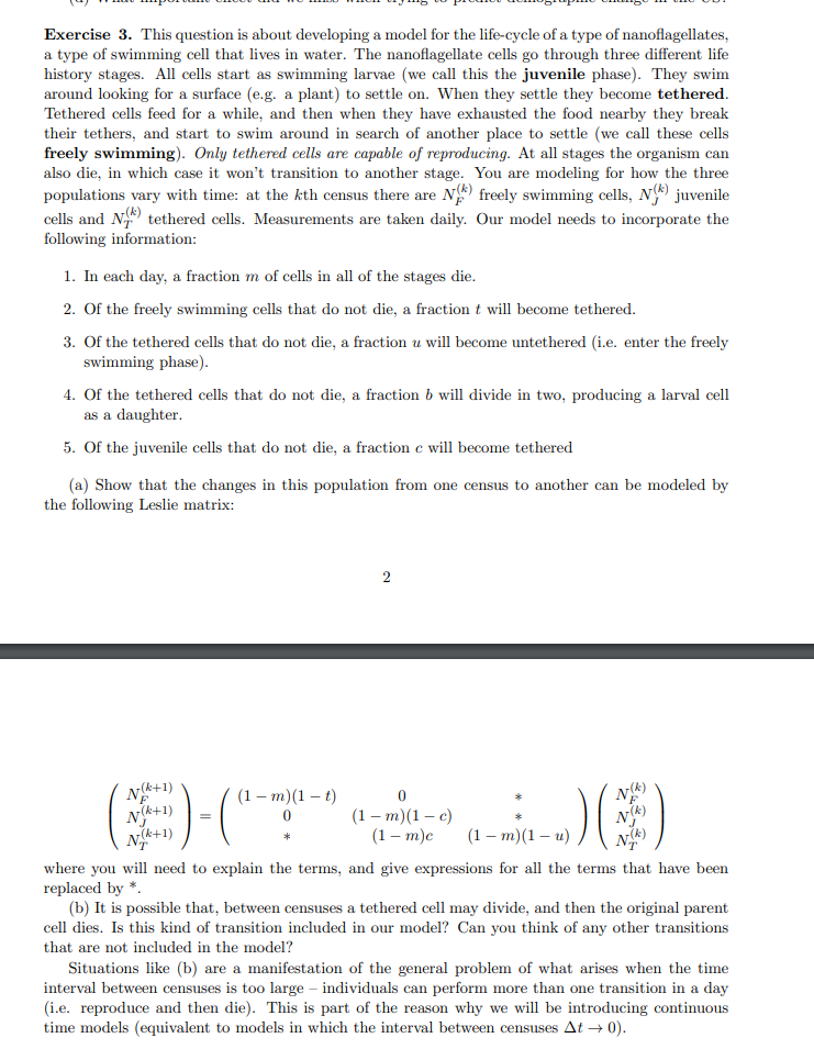 Exercise 3. This question is about developing a