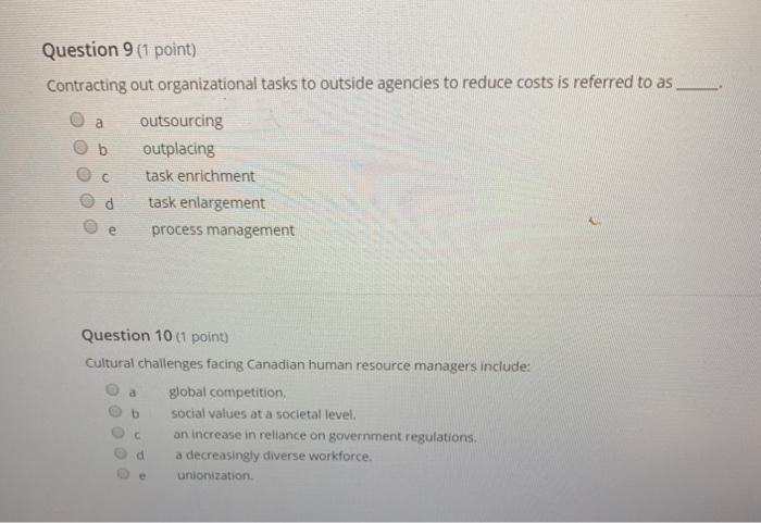 Question 1 (1 point) continues to be a