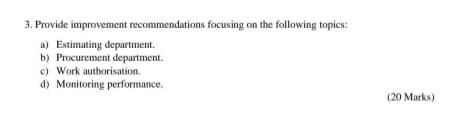 Please answer question 3 for 20 marks based on