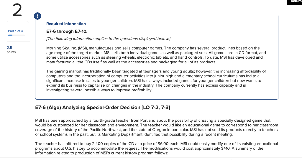 Return 2 Part 1 of 4 Required information E7-6