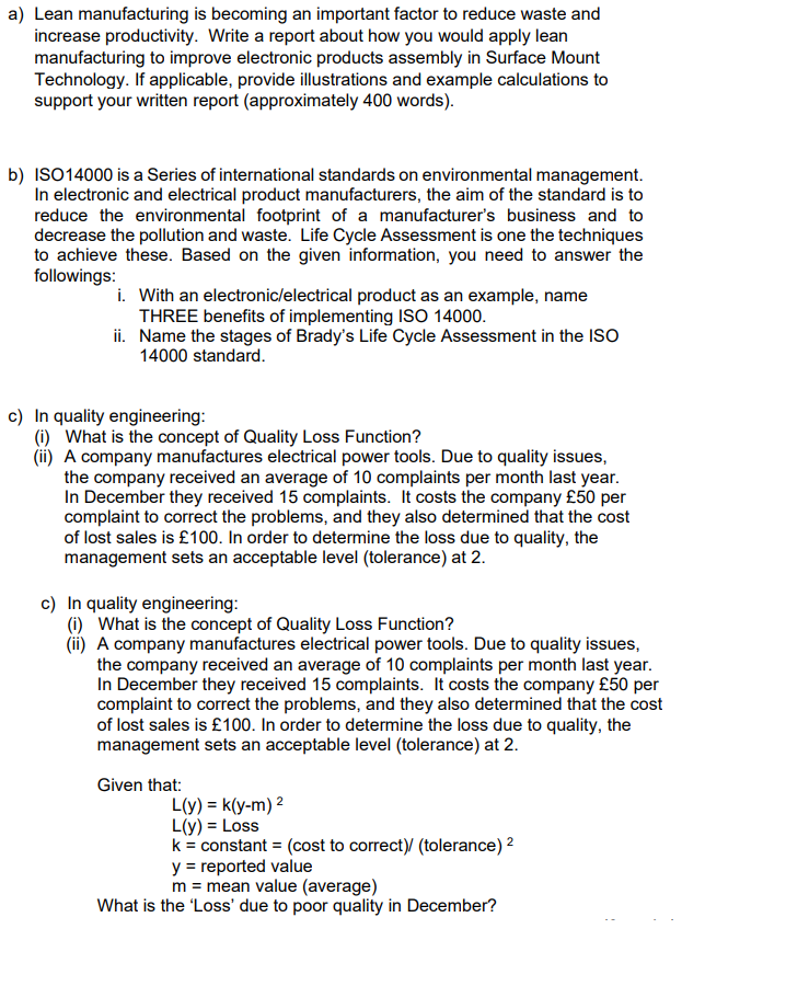 a) Lean manufacturing is becoming an important