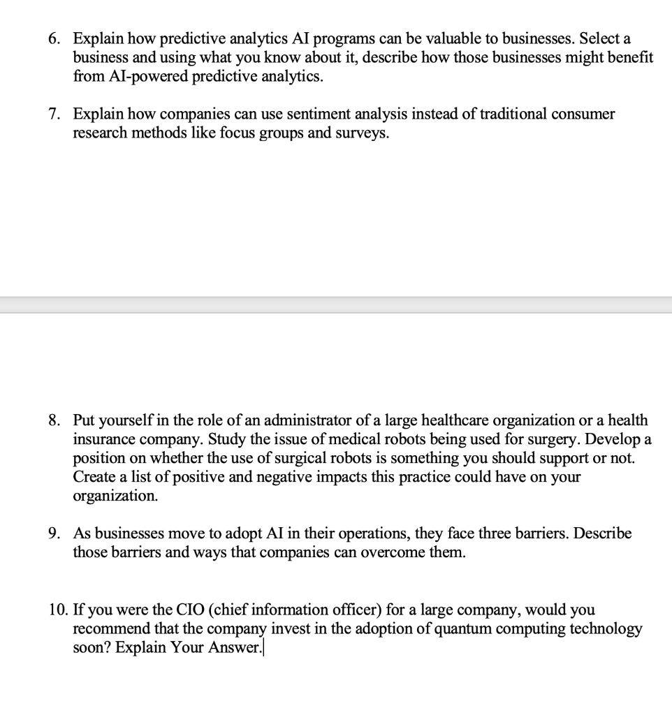 Please help answer these 6. Explain how